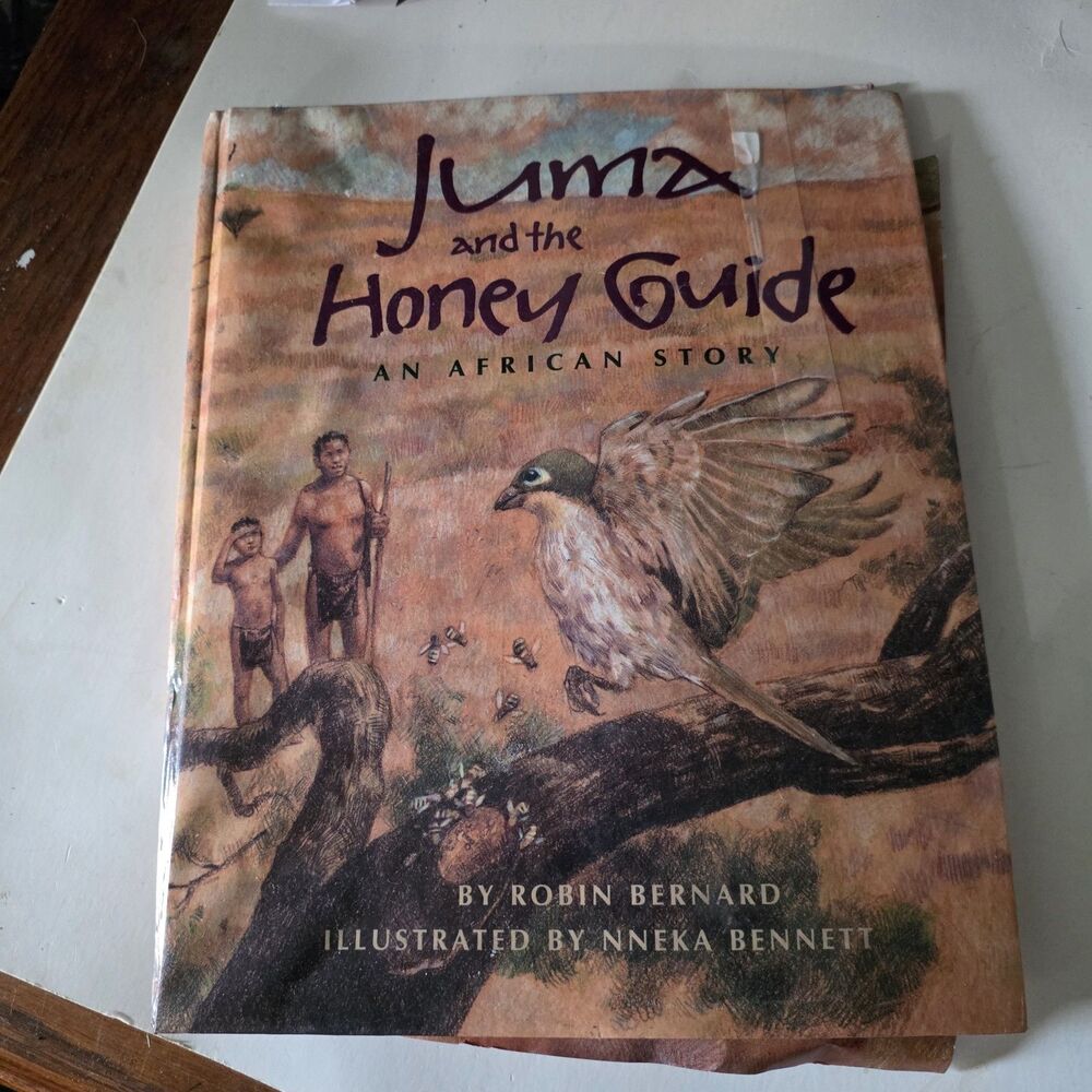 Juma and the Honey-Guide : An African Tale by Robin Bernard (1996, Library...